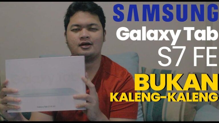 Pengganti Laptop? Review Samsung Galaxy Tab S7FE