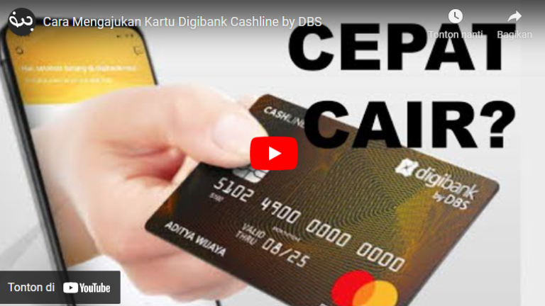 Cara Mengajukan Kartu Digibank Cashline by DBS