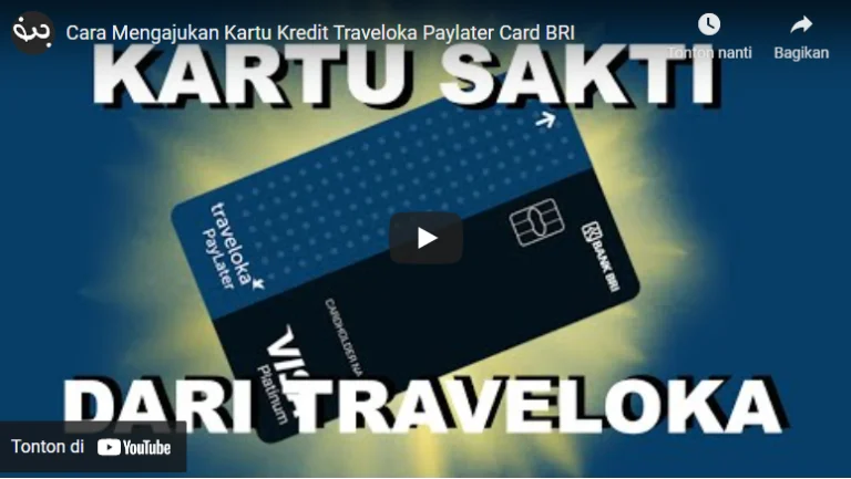 Cara Mengajukan Kartu Kredit Traveloka Paylater Card BRI