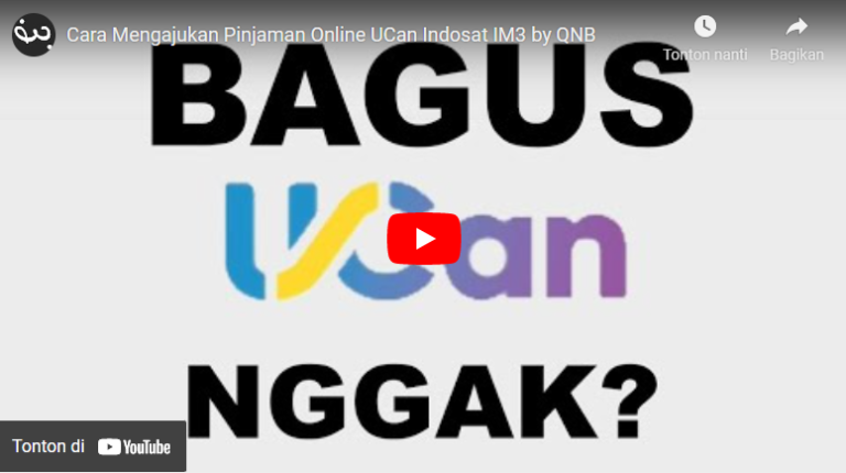 Cara Mengajukan Pinjaman Online UCan Indosat IM3 by QNB