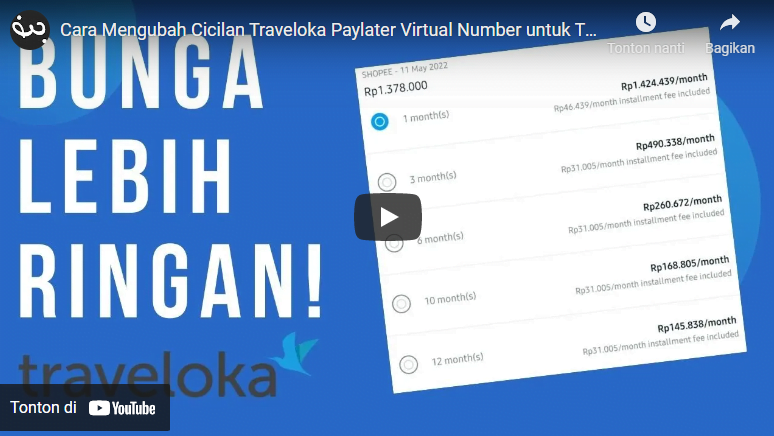 Cara Mengubah Cicilan Traveloka Paylater Virtual Number Untuk Transaksi ...